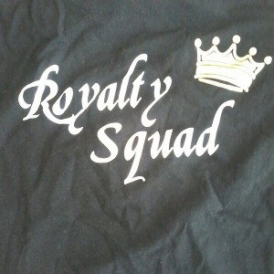 Royalty squad 