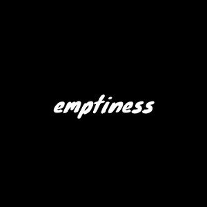 emptiness
