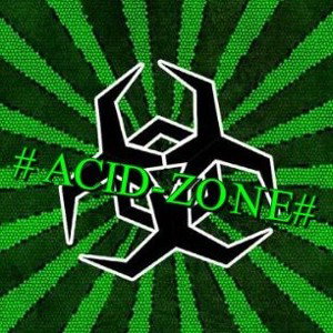 #ACID-ZONE#