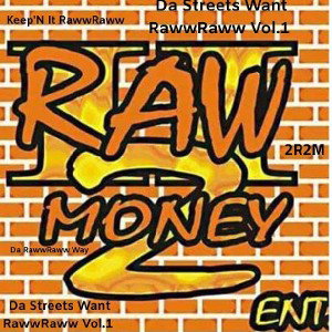 2Raww2Money