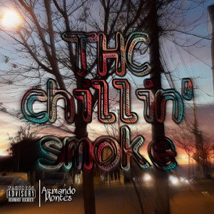THC chilling sMOke.