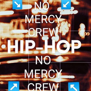 No Mercy Crew