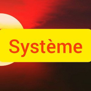 Système