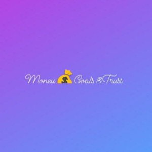 Money Goals & Trust 