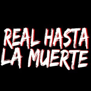 REALHASTA LA MUERTE 