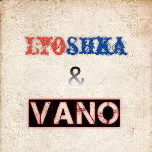 Группа Lyoshka & VANO