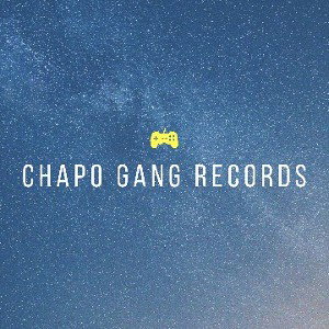 CHAPO GANG RECORDS 