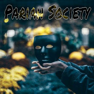 Pariah Society