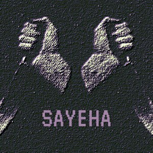 [SAYEHA]