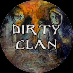 Dirty Clan 