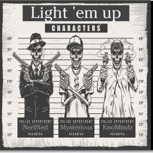 Light em up 