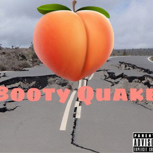 BootyQuake - YNG Juicy