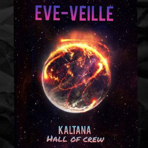 kaltana - eve-veille 