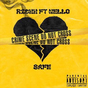 RICH X NELLO SAFE