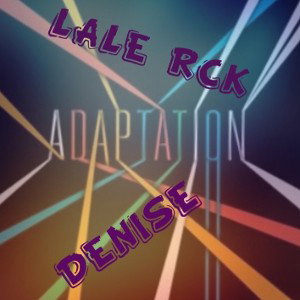 ADAPTATION FT LALE RCK