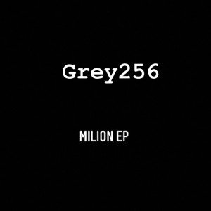 Grey256-RAGE (feat. Totally Nothin)