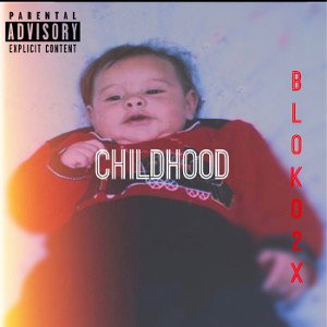 CHILDHOOD OF