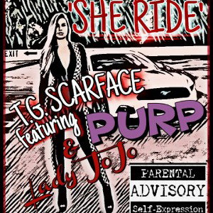  she ride feat TG Purp & Lady Jo Jo