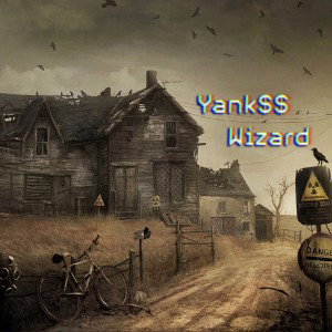 Yank$$ feat Wizard - Przestroga
