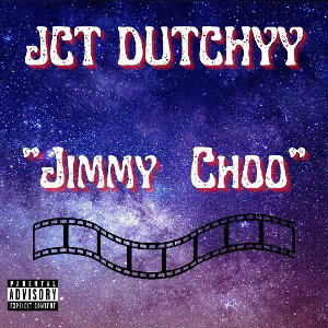 JCT Dutchyy "Jimmy Choo" 