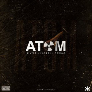 Atom - Silver x faregh x porkar