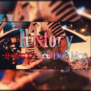 History (Oshota ft Doe Moe)