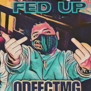 (SLOWED) FED UP Ft. Big Wide, Fo4giato Kydd & ODEECTMG 