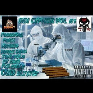  BDI CYPHER VOL#1