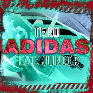 TERO X JUNIOR - ADIDAS (ALBUM JTone)
