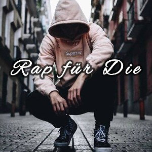 Rap für Die 
