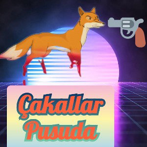 Çakallar Pusuda