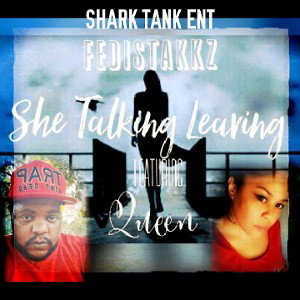 Fedi Stakkz - talking bout leaving ft @Qltee