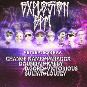 vs PARADOX (1R EXPLOSION BPM) 