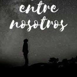Entre Nosotros...