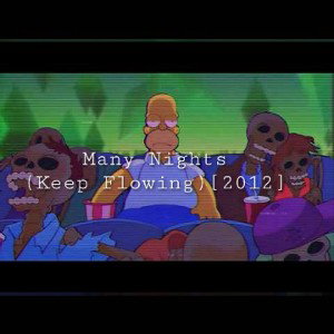 Many Nights(Keep Flowin)[2012]*3rd Place🥉*