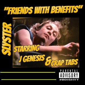 "Friends With Benefits" JGenesis/TrapTabz Diss 