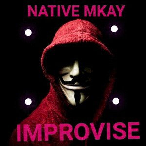IMPROVISE