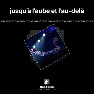jusqu’à l’aube et l’au-delà 