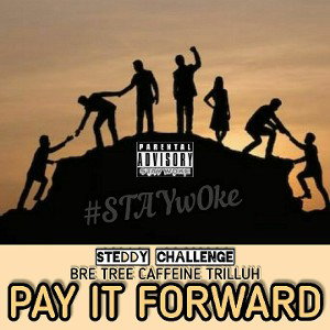 Pay it Forward! (Steddy challenge)