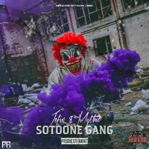 *SOTOONE GANG*