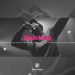 Stuck up