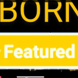 Born Featured