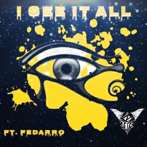 I See it All ft Fedarro