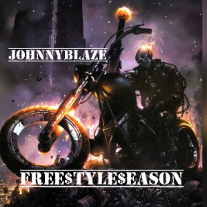 ☠💯‼Johnny🔥Blaze‼💯☠ freestyle 