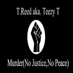 Murder(NoJustice,NoPeace)