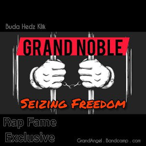 Seizing Freedom (RapFameRecording)