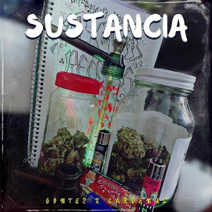 Sustancia Ft. Gontez