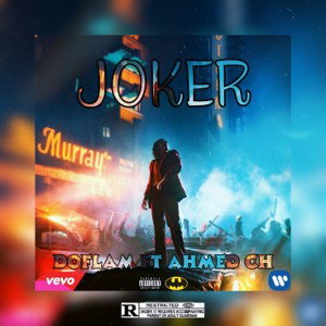 Ahmed Ch Feat Doflam-JOKER-