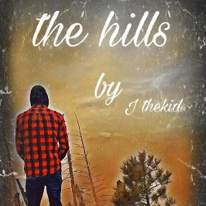 the hills partial preview by (J the kid)