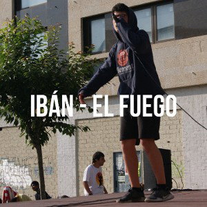 IBÁN - EL FUEGO